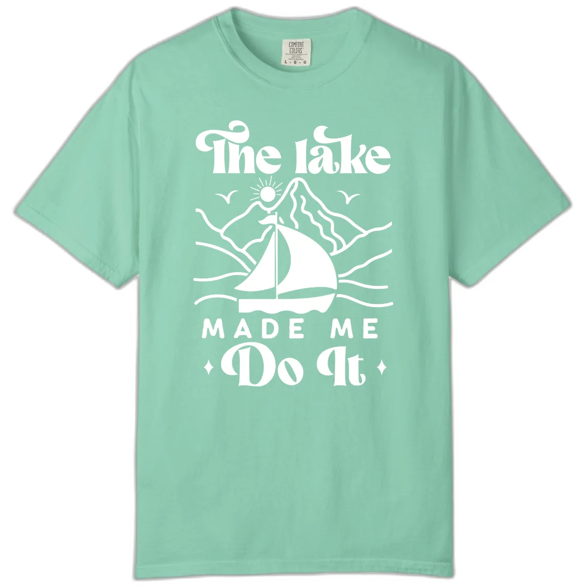 The Lake Made Me Do It Sailboat Comfort Color in Island Reef