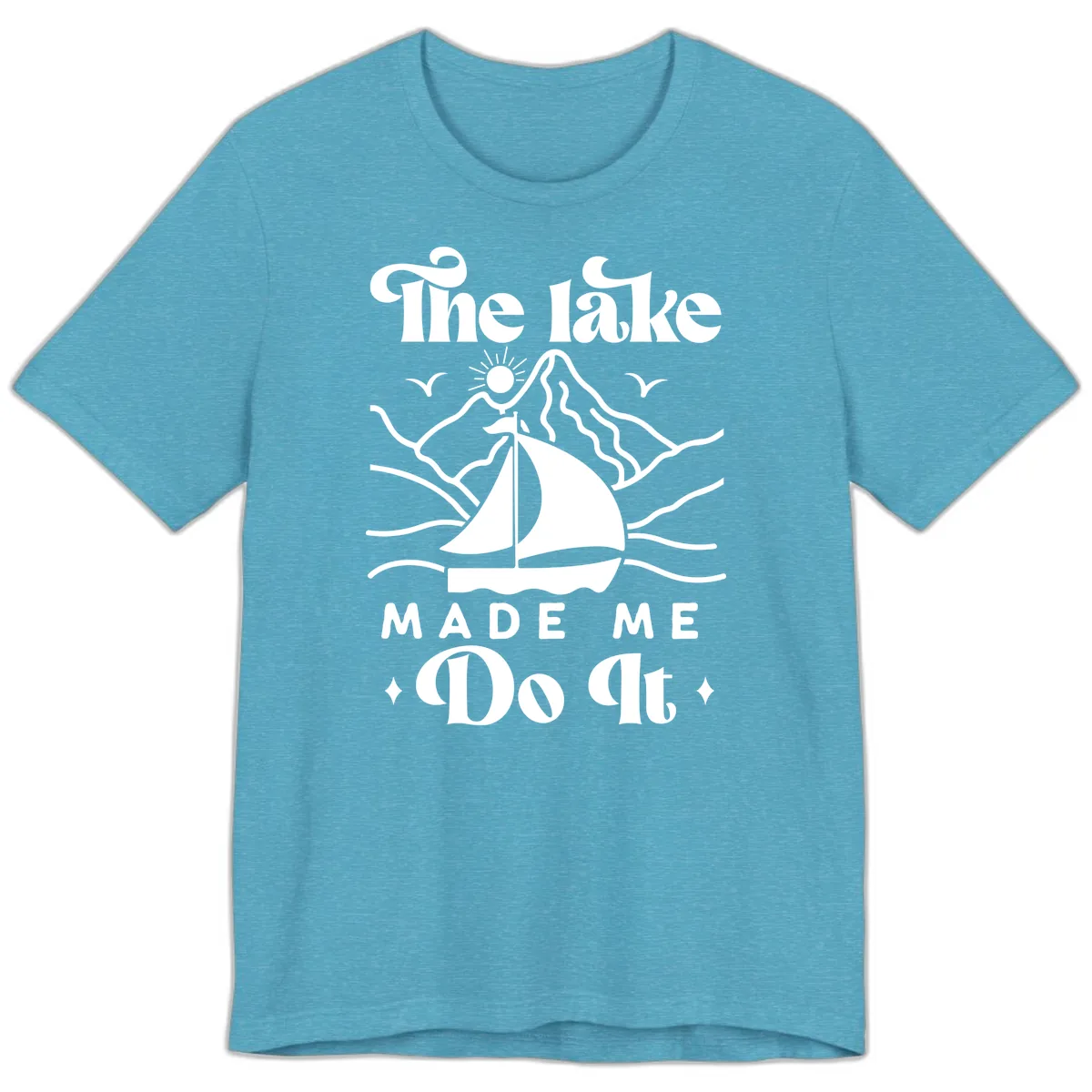 The Lake Made Me Do It Sailboat Premium T-Shirt in Heather Aqua