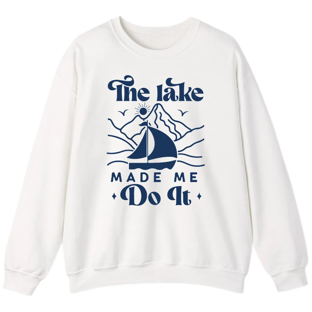 The Lake Made Me Do It Sailboat Sweatshirt in White