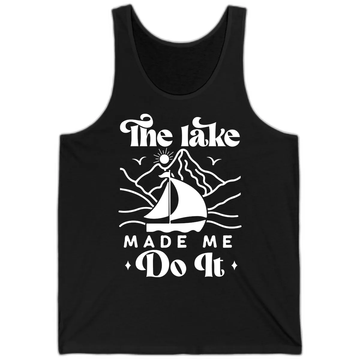 The Lake Made Me Do It Sailboat Tank in Black