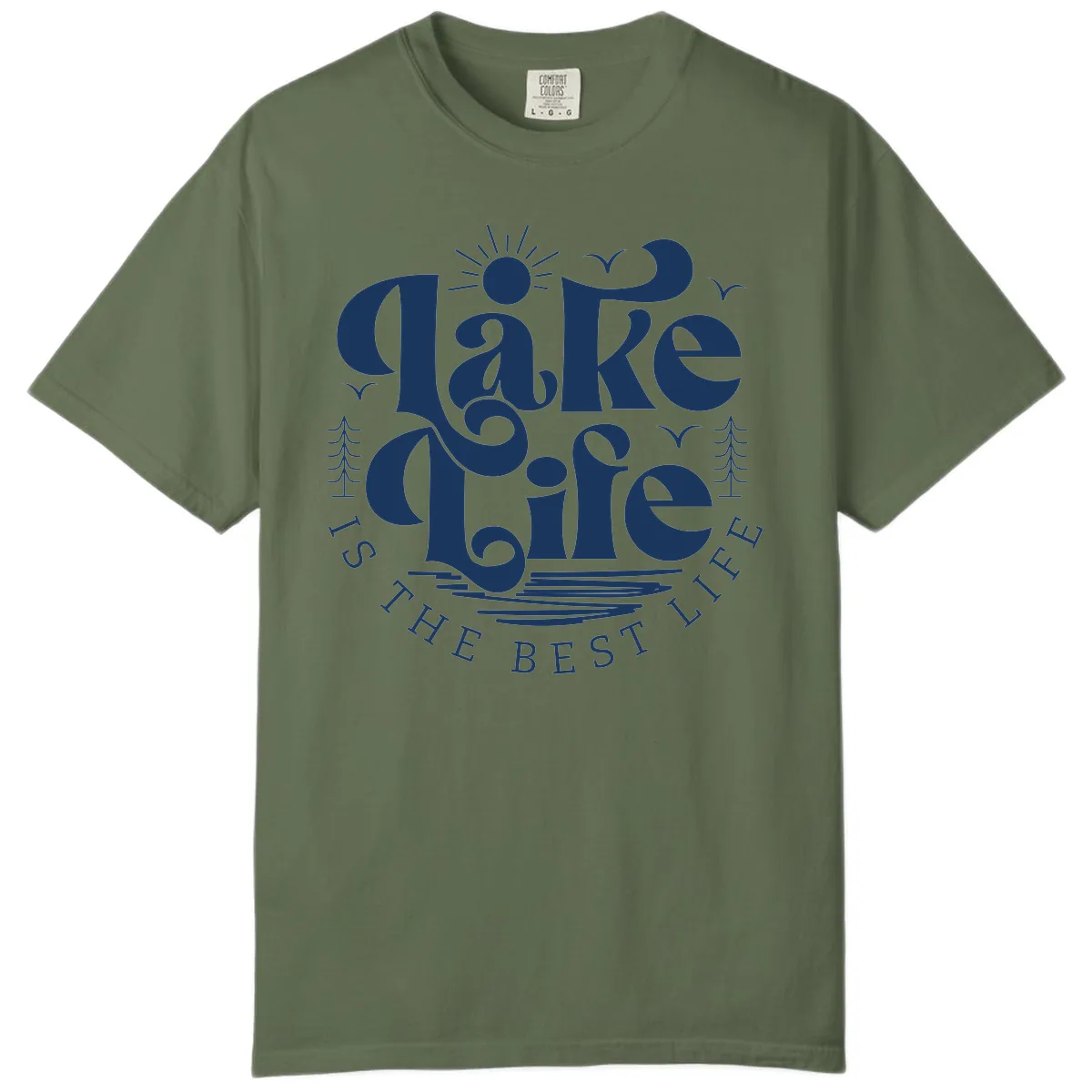 Lake Life Is The Best Life Typography Comfort Color in Sage