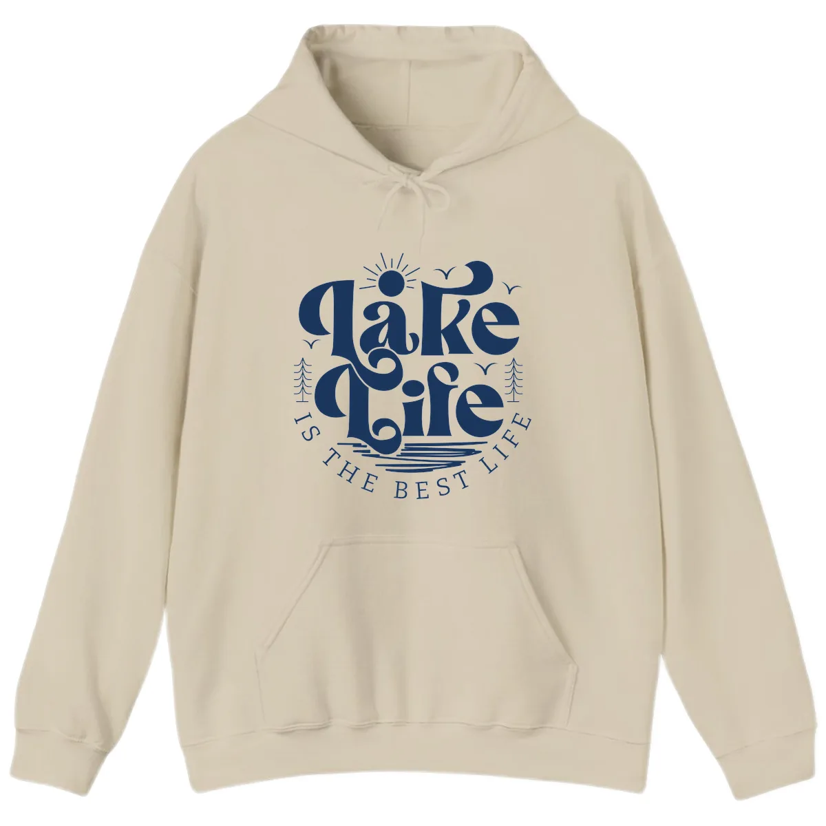 Lake Life Is The Best Life Typography Hoodie in Sand