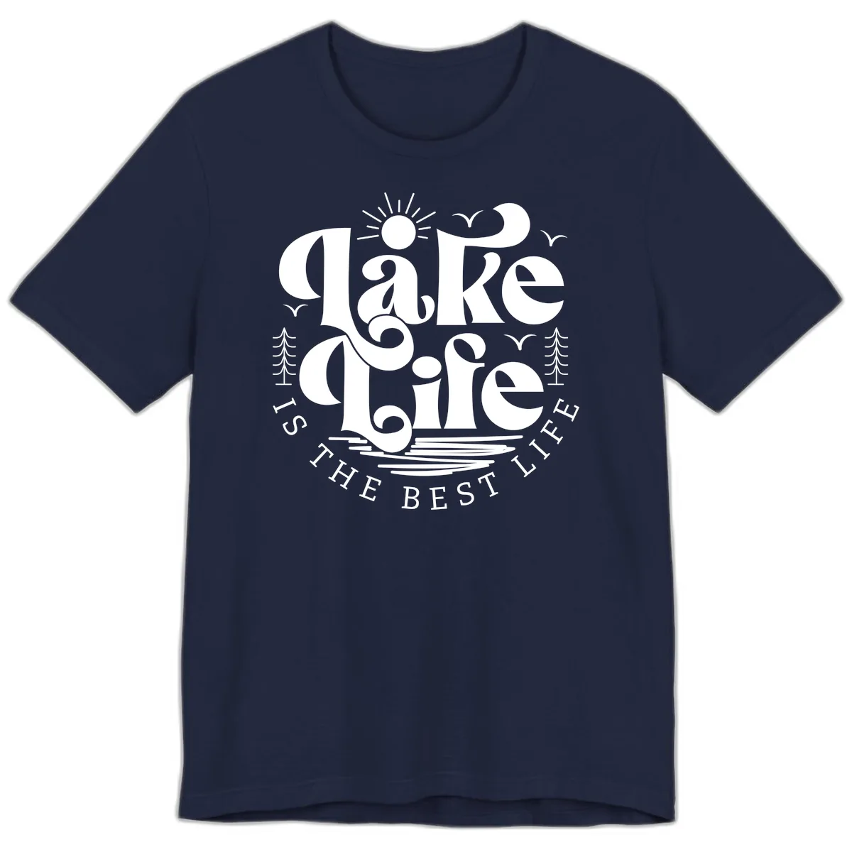 Lake Life Is The Best Life Typography Premium T-Shirt in Navy