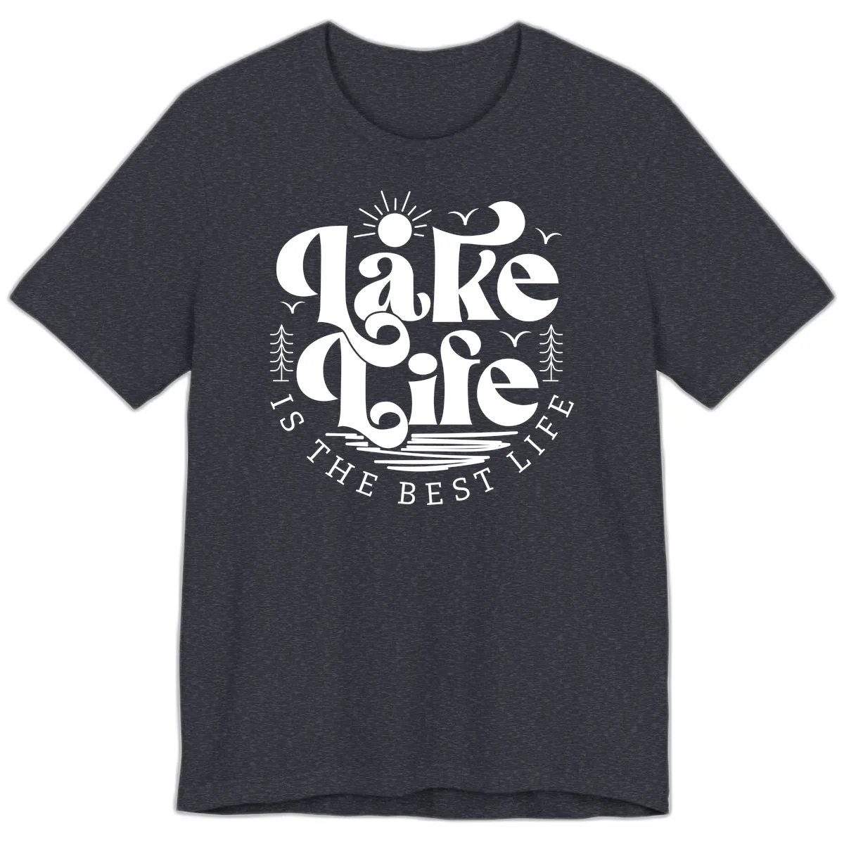Lake Life Is The Best Life Typography Premium T-Shirt in Heather Navy