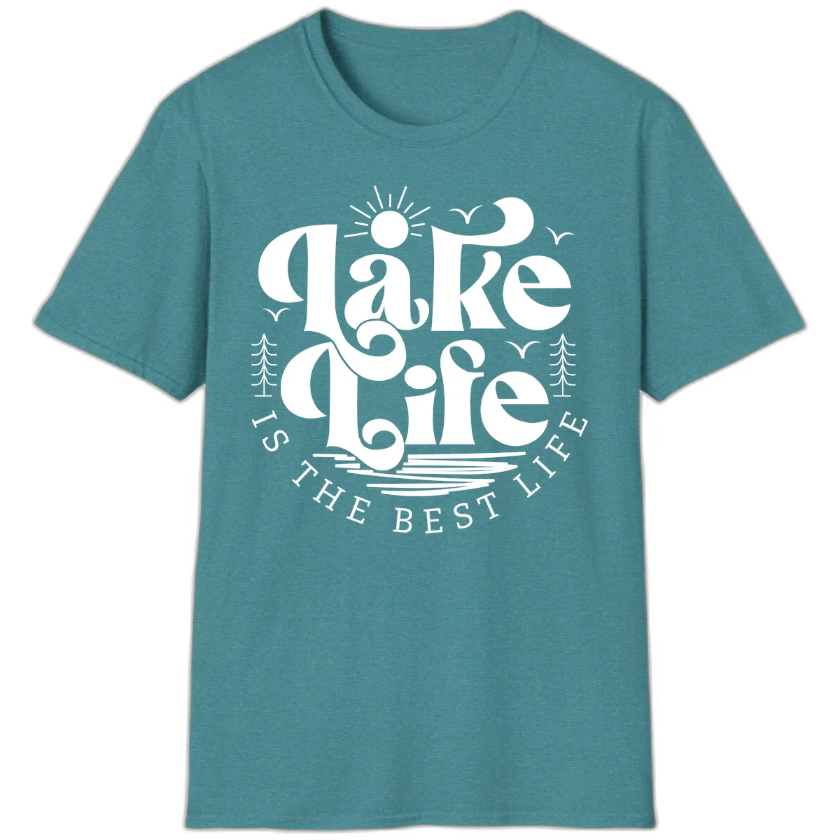 Lake Life Is The Best Life Typography T-Shirt in Heather Galapagos Blue