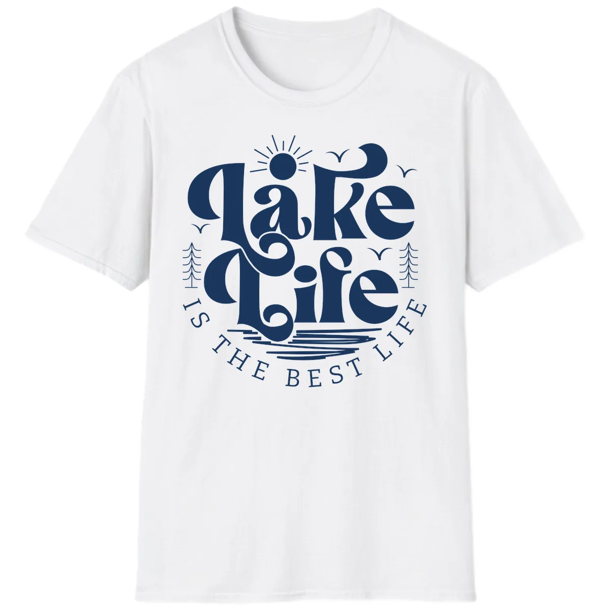 Lake Life Is The Best Life Typography T-Shirt in White