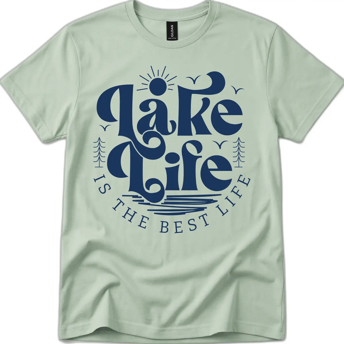 Lake Life Is The Best Life Typography T-Shirt in Sage