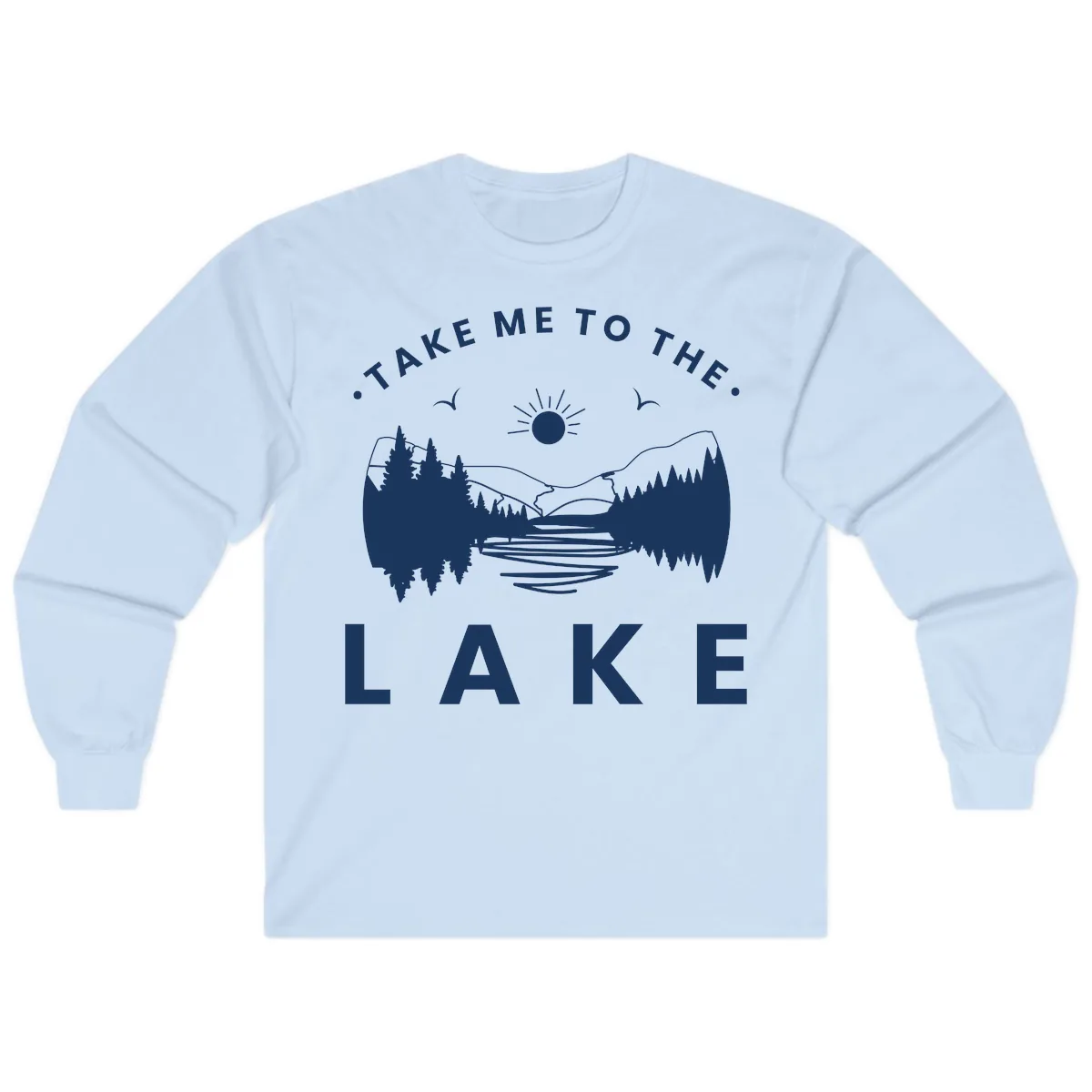 Take Me To The Lake Mountains Long Sleeve in Light Blue