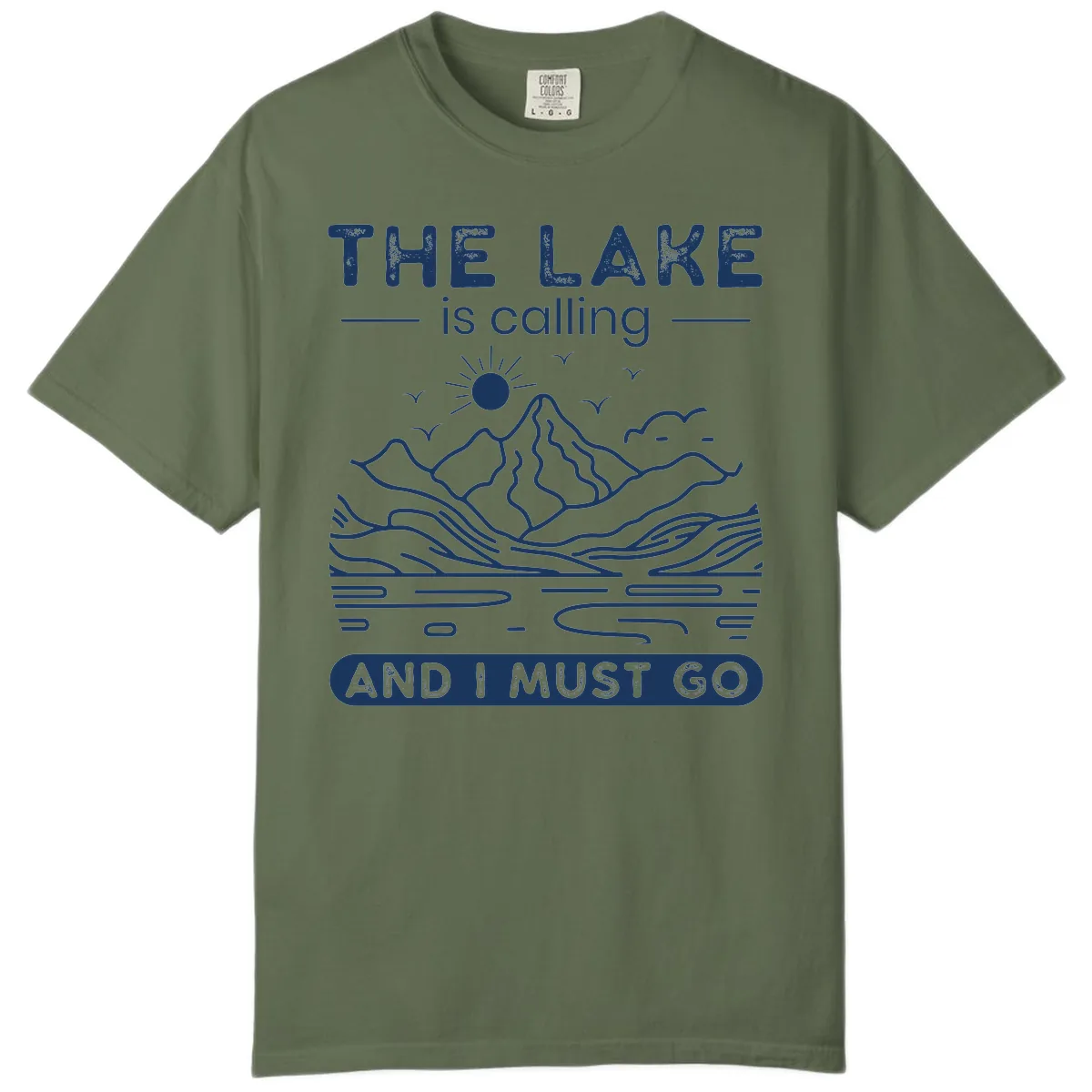 The Lake is Calling And I Must Go Design Comfort Color in Sage
