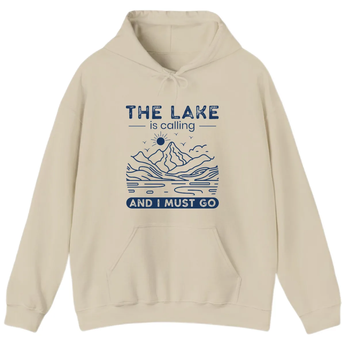 The Lake is Calling And I Must Go Design Hoodie in Sand