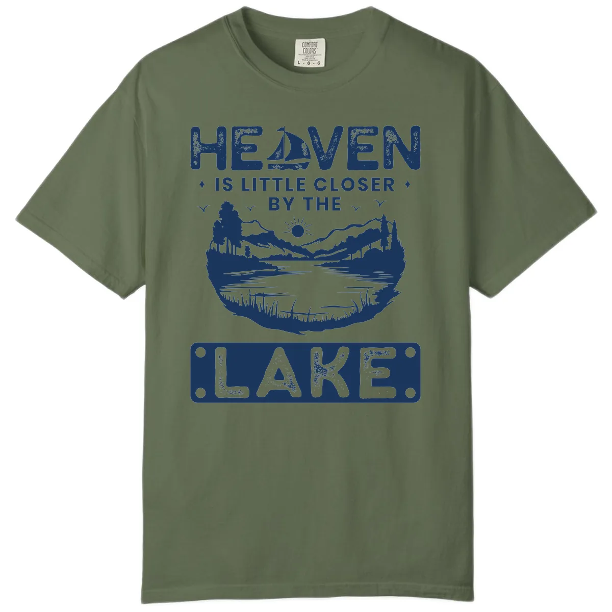 Heaven Is Little Closer By The Lake Comfort Color in Sage