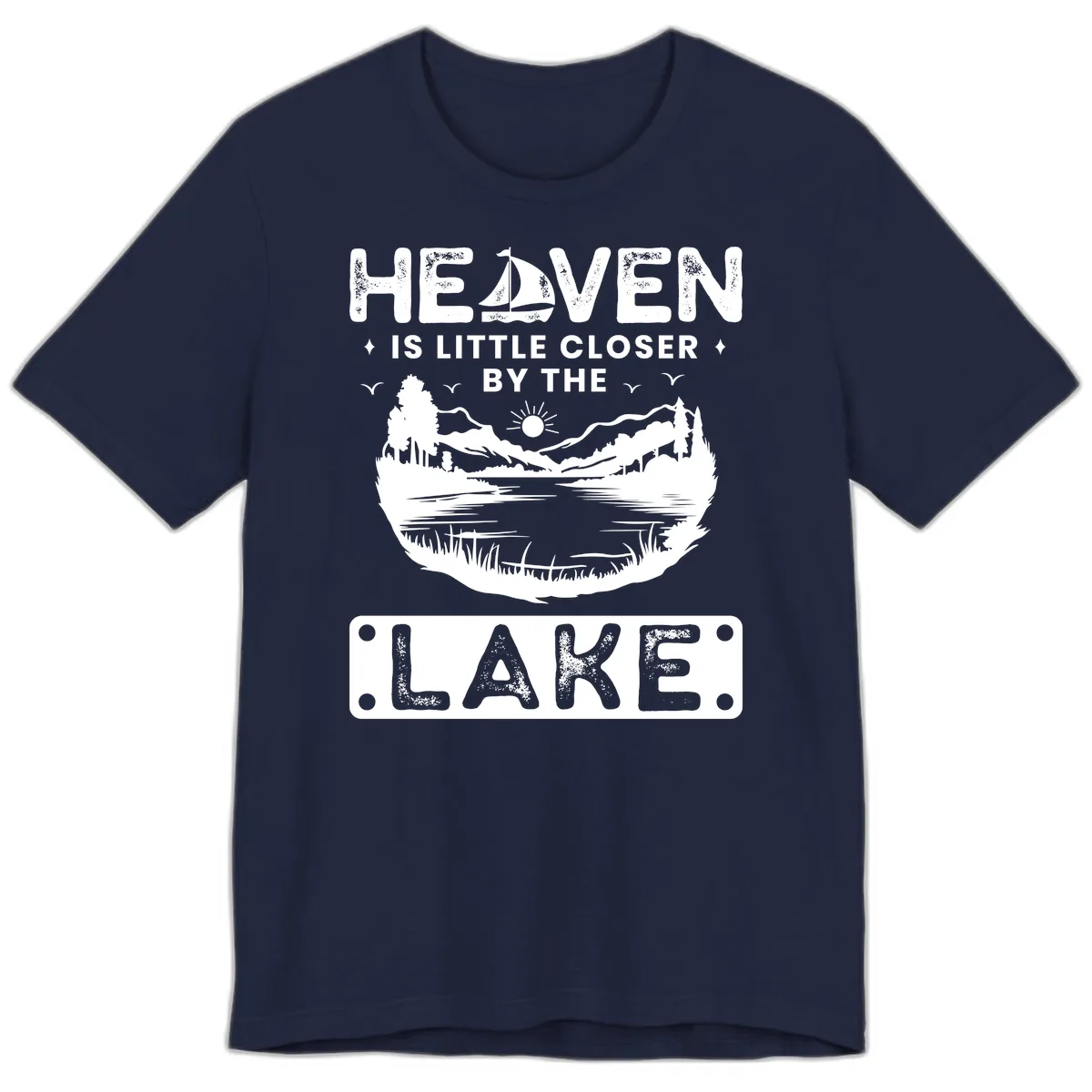Heaven Is Little Closer By The Lake Premium T-Shirt in Navy