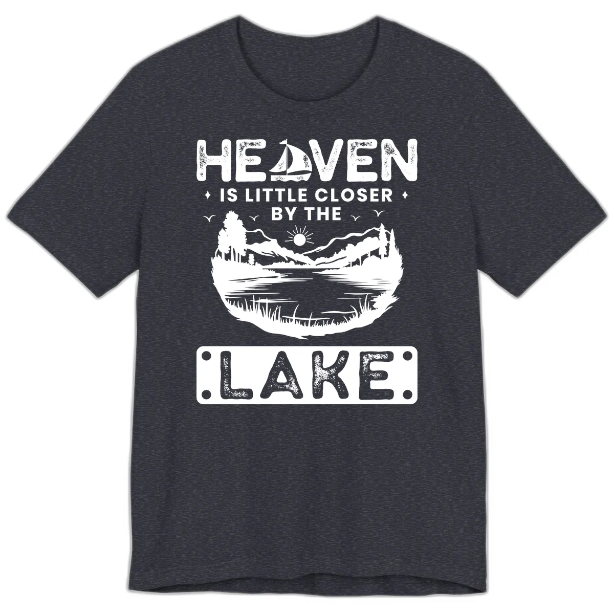 Heaven Is Little Closer By The Lake Premium T-Shirt in Heather Navy