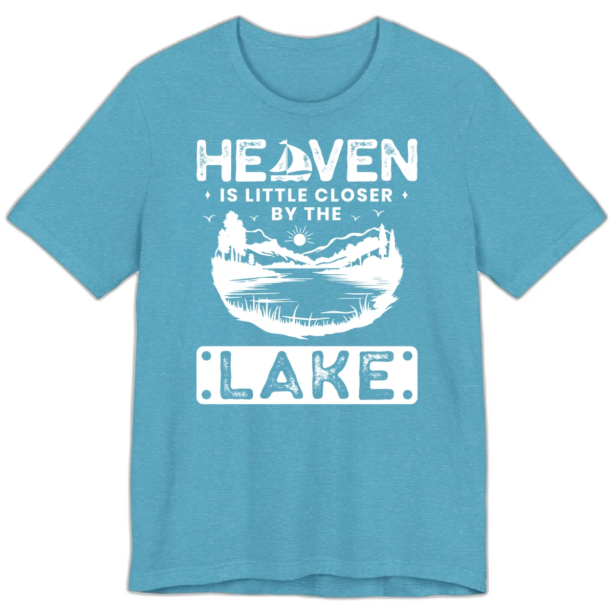 Heaven Is Little Closer By The Lake Premium T-Shirt in Heather Aqua