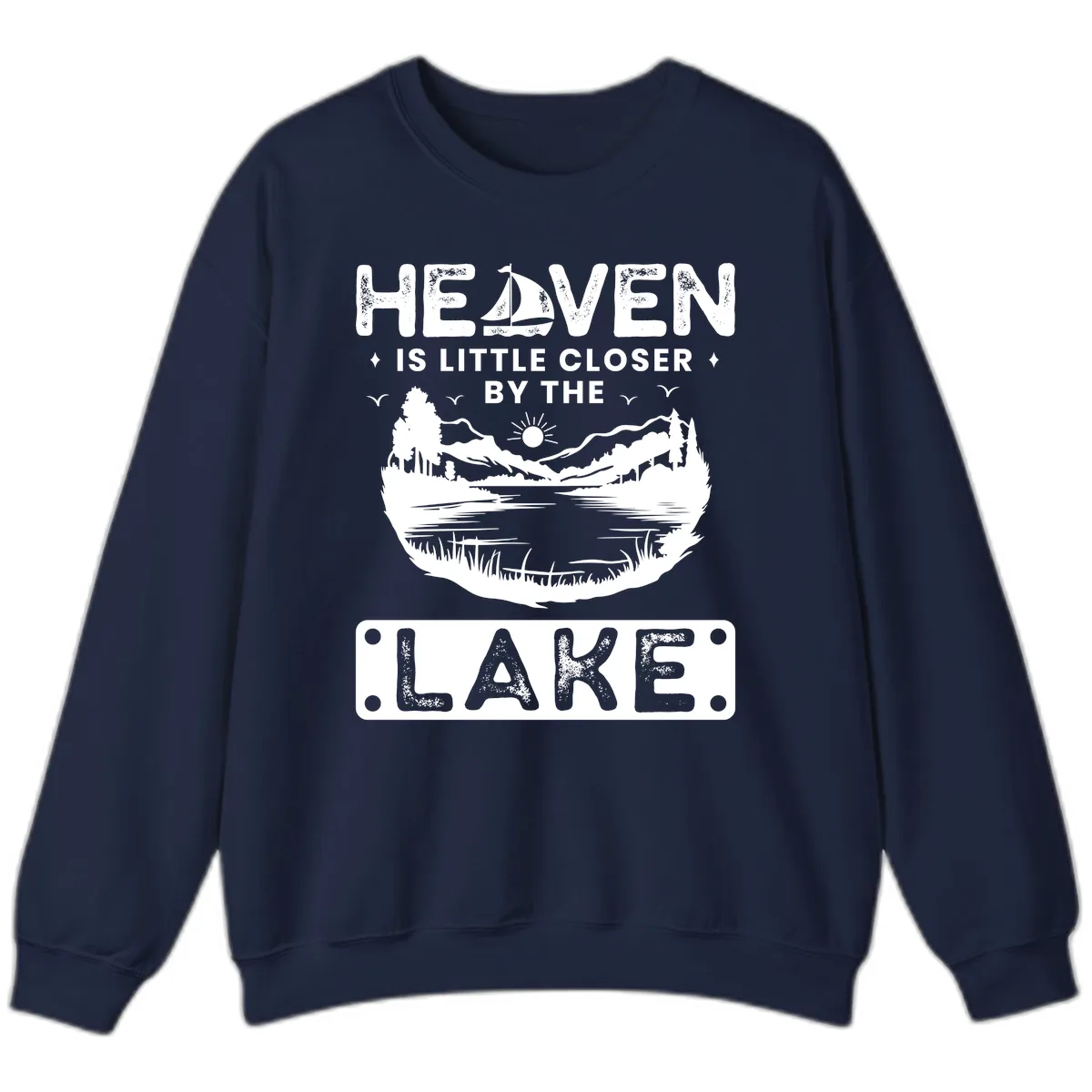 Heaven Is Little Closer By The Lake Sweatshirt in Navy