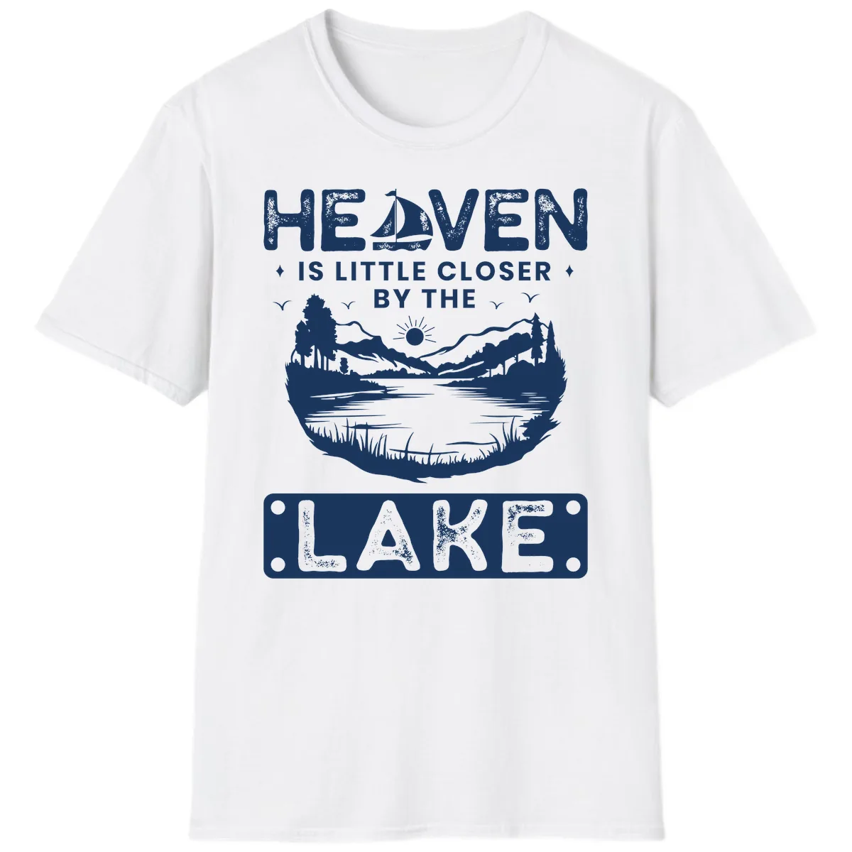 Heaven Is Little Closer By The Lake T-Shirt in White