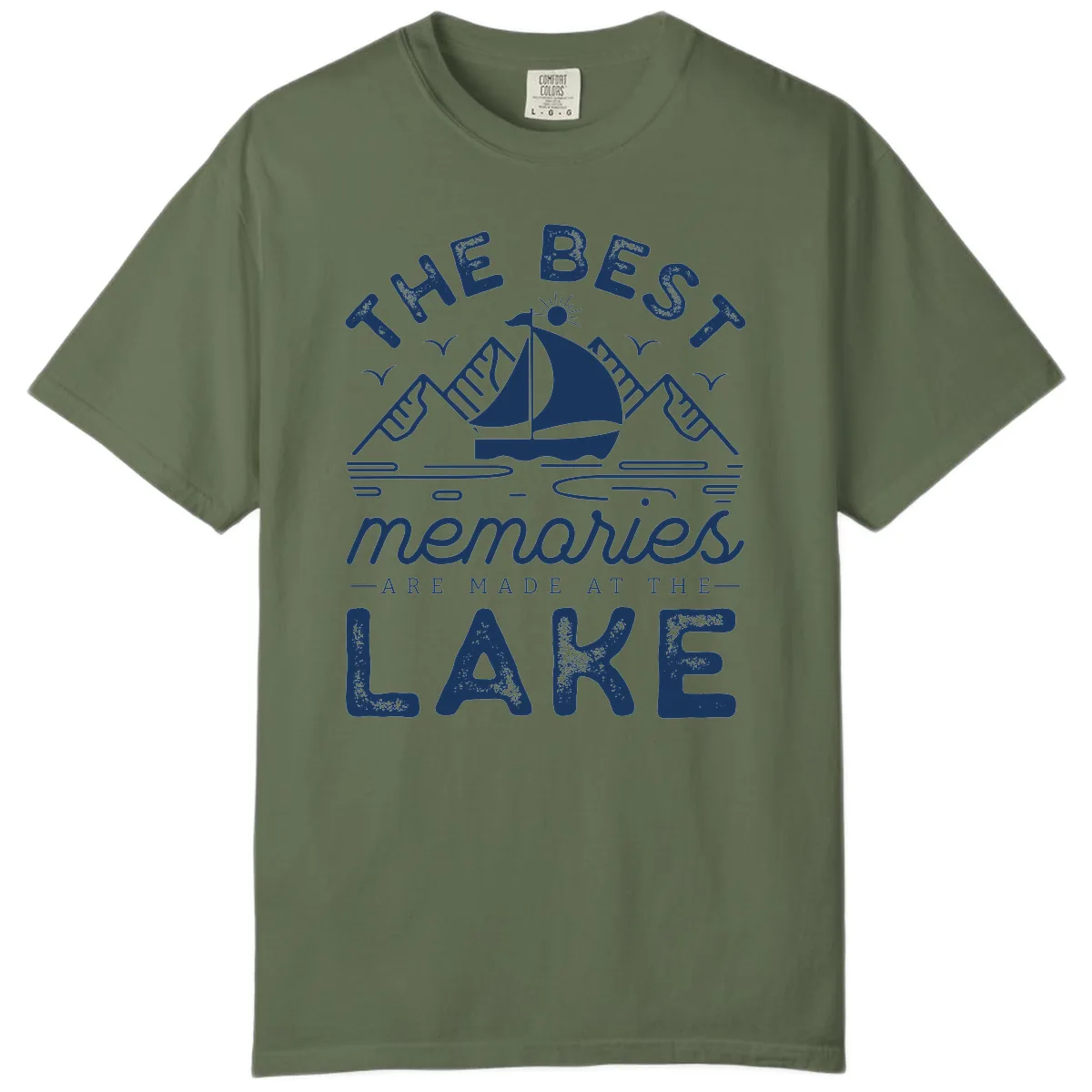 The Best Memories Are Made At The Lake Comfort Color in Sage