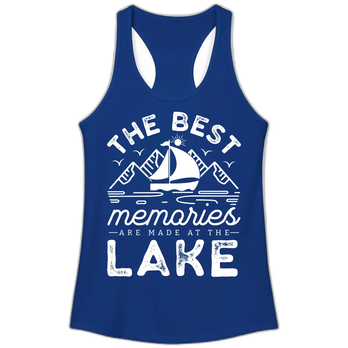 The Best Memories Are Made At The Lake Ladies Tank in Solid Royal
