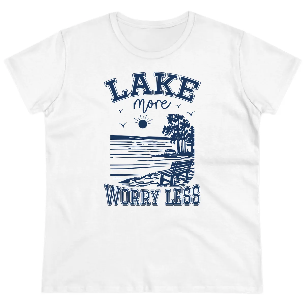 Lake More Worry Less Scenic View Ladies Tee in White