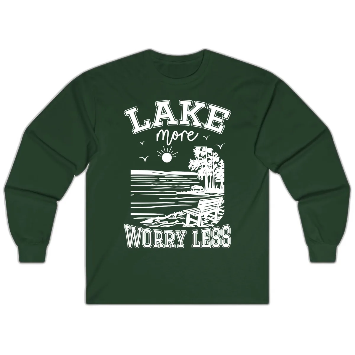 Lake More Worry Less Scenic View Long Sleeve in Forest Green