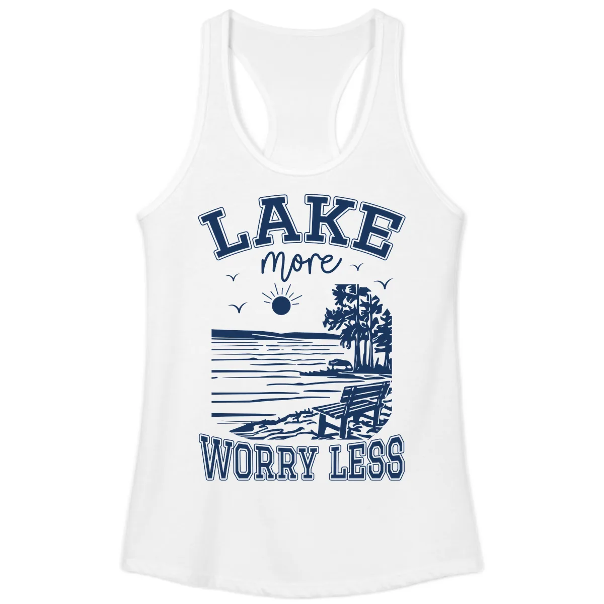 Lake More Worry Less Scenic View Ladies Tank in White