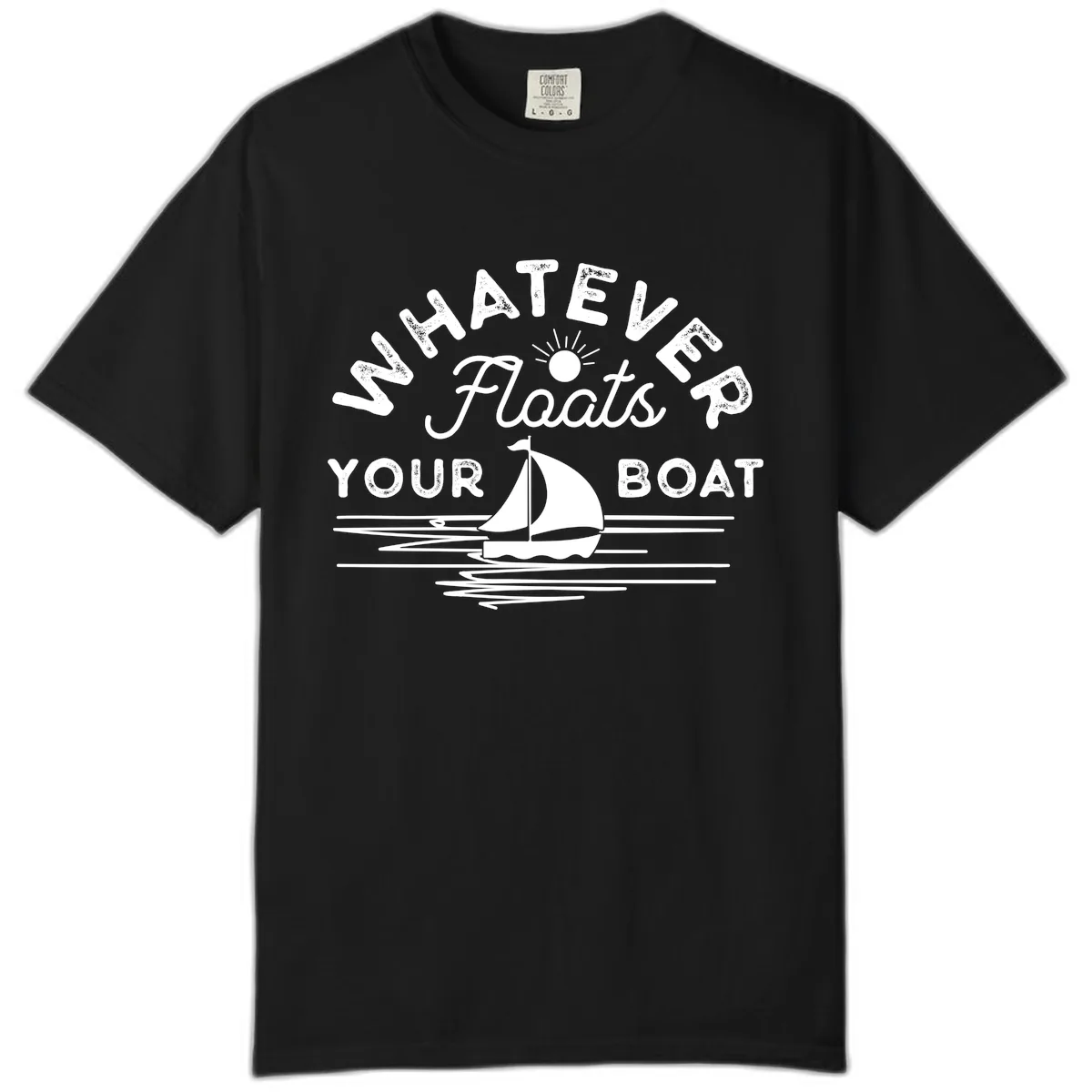 Whatever Floats Your Boat Design Comfort Color in Black