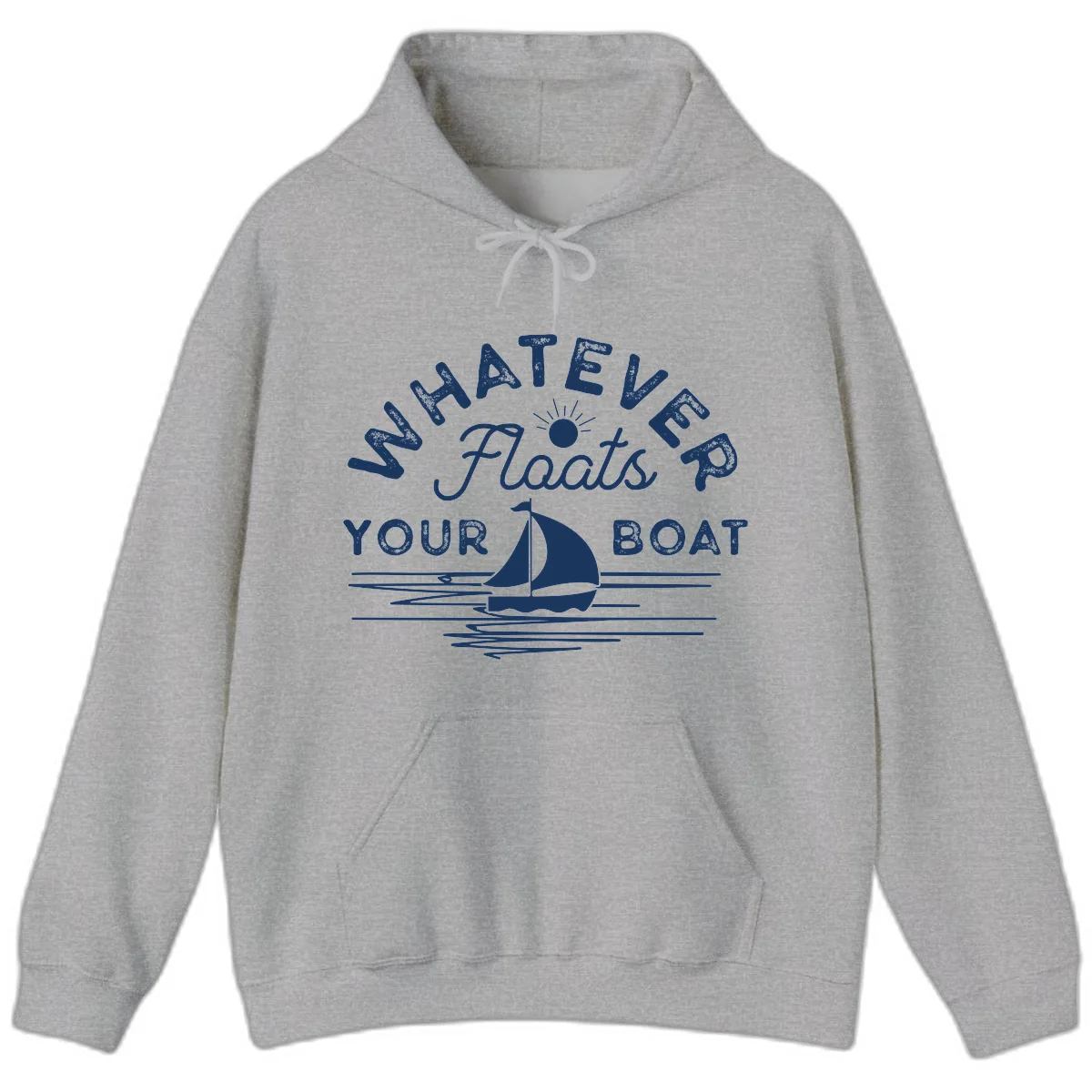 Whatever Floats Your Boat Design Hoodie in Sport Grey