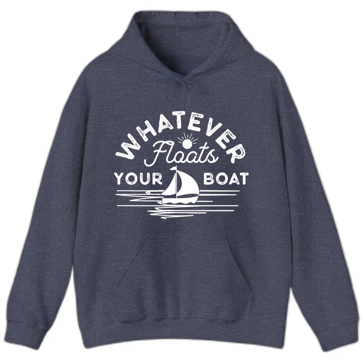 Whatever Floats Your Boat Design Hoodie in Heather Sport Dark Navy