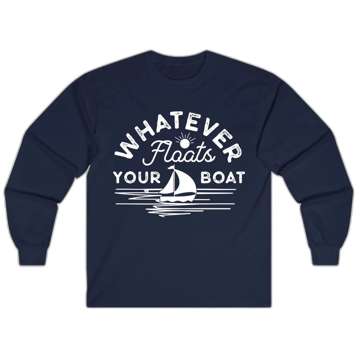 Whatever Floats Your Boat Design Long Sleeve in Navy