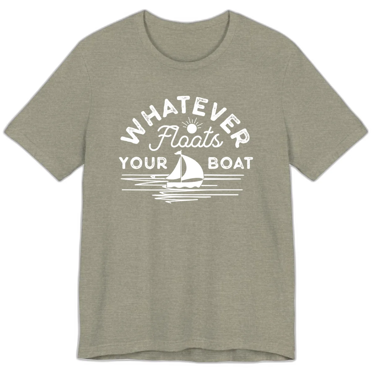Whatever Floats Your Boat Design Premium T-Shirt in Heather Stone