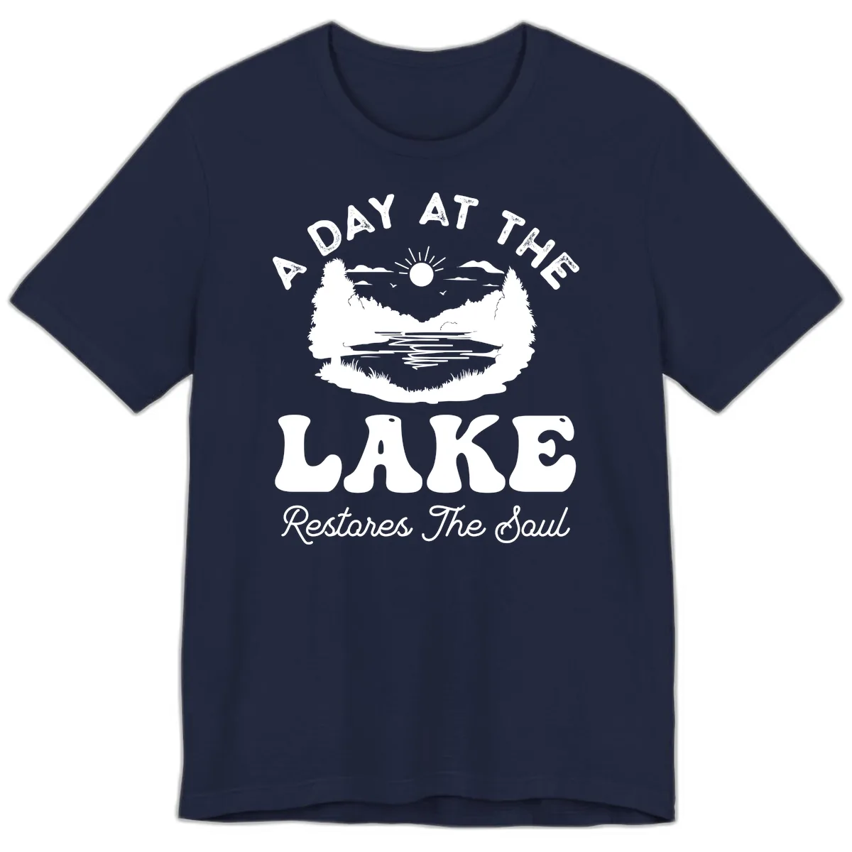A Day At The Lake Restores The Soul Premium T-Shirt in Navy