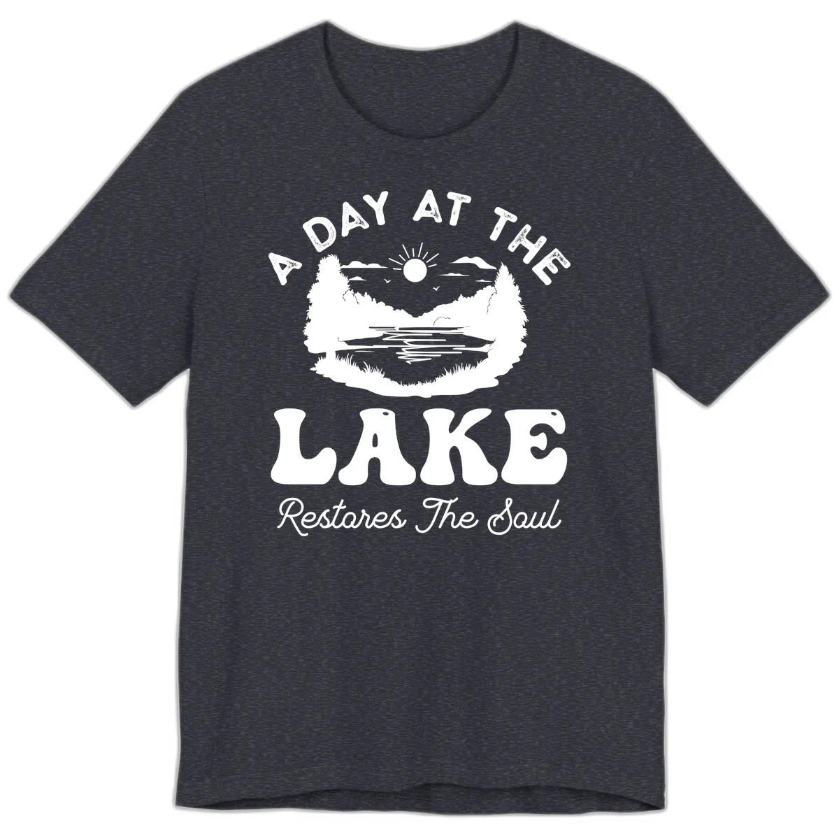 A Day At The Lake Restores The Soul Premium T-Shirt in Heather Navy