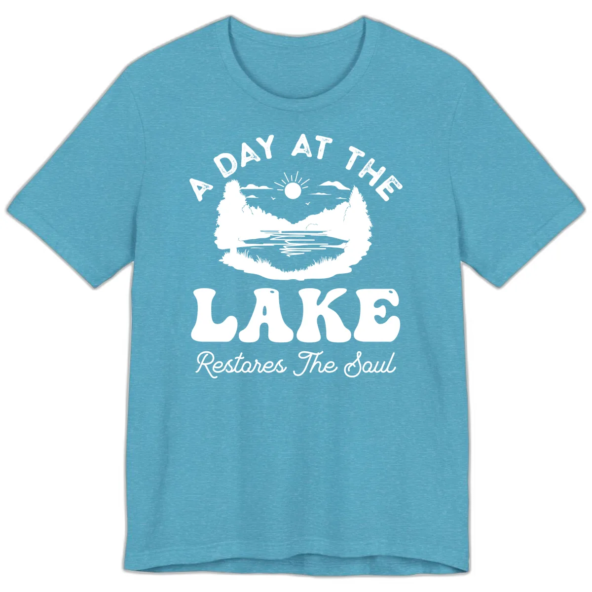 A Day At The Lake Restores The Soul Premium T-Shirt in Heather Aqua