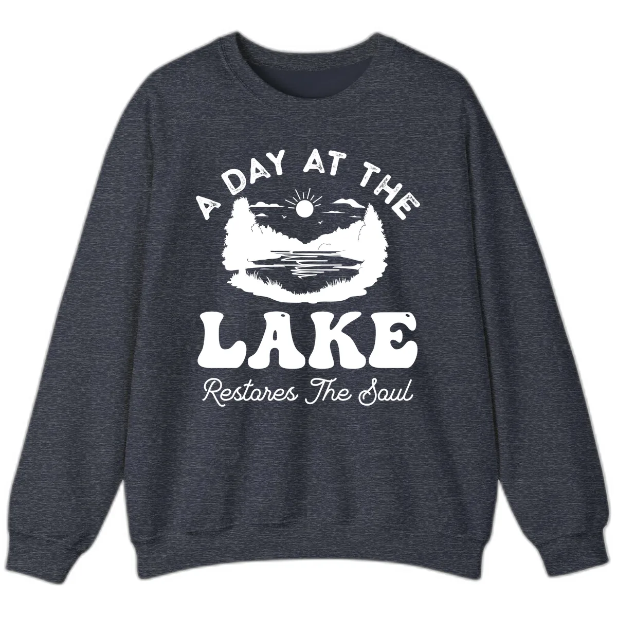 A Day At The Lake Restores The Soul Sweatshirt in Heather Sport Dark Navy
