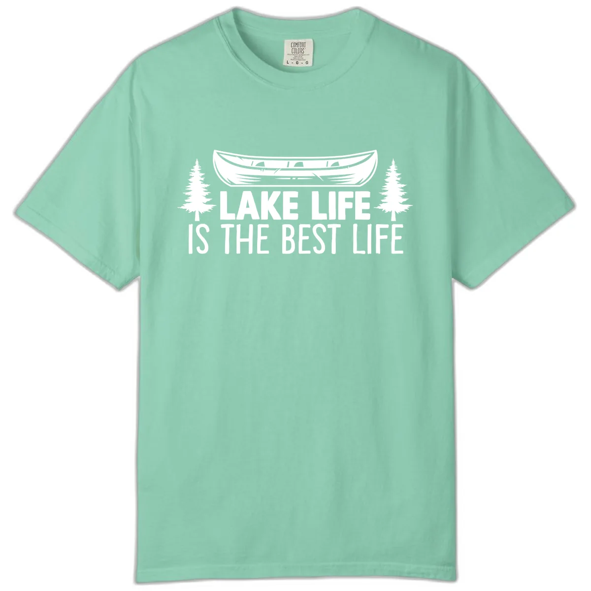Lake Life Is The Best Life Design Comfort Color in Island Reef