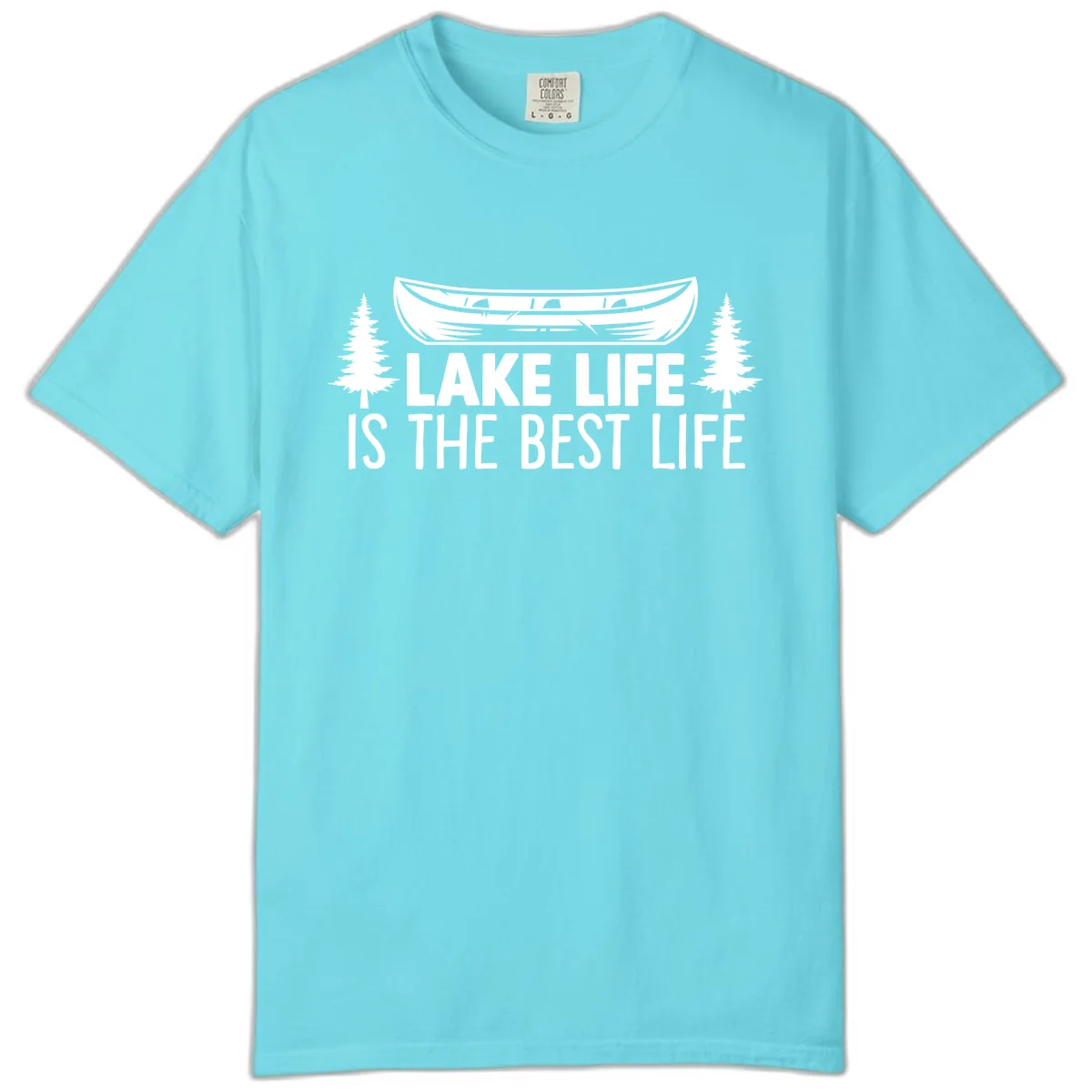 Lake Life Is The Best Life Design Comfort Color in Lagoon Blue
