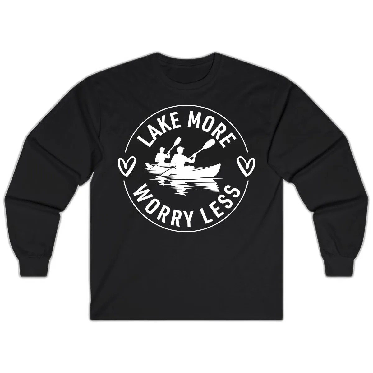 Lake More Worry Less Kayaking Design Long Sleeve in Black