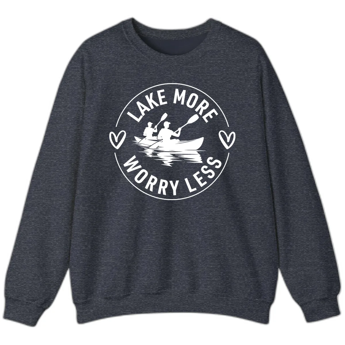 Lake More Worry Less Kayaking Design Sweatshirt in Heather Sport Dark Navy