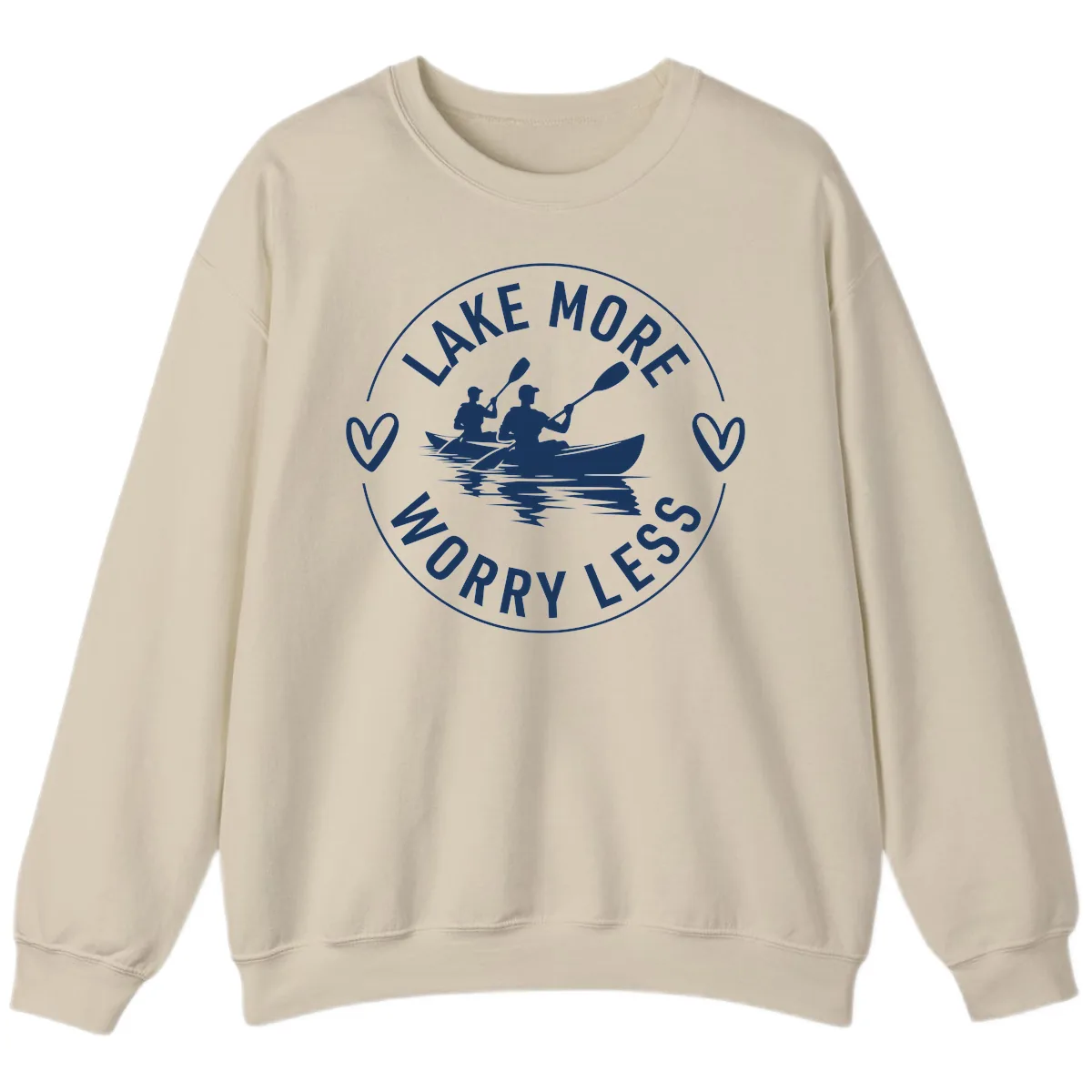 Lake More Worry Less Kayaking Design Sweatshirt in Sand