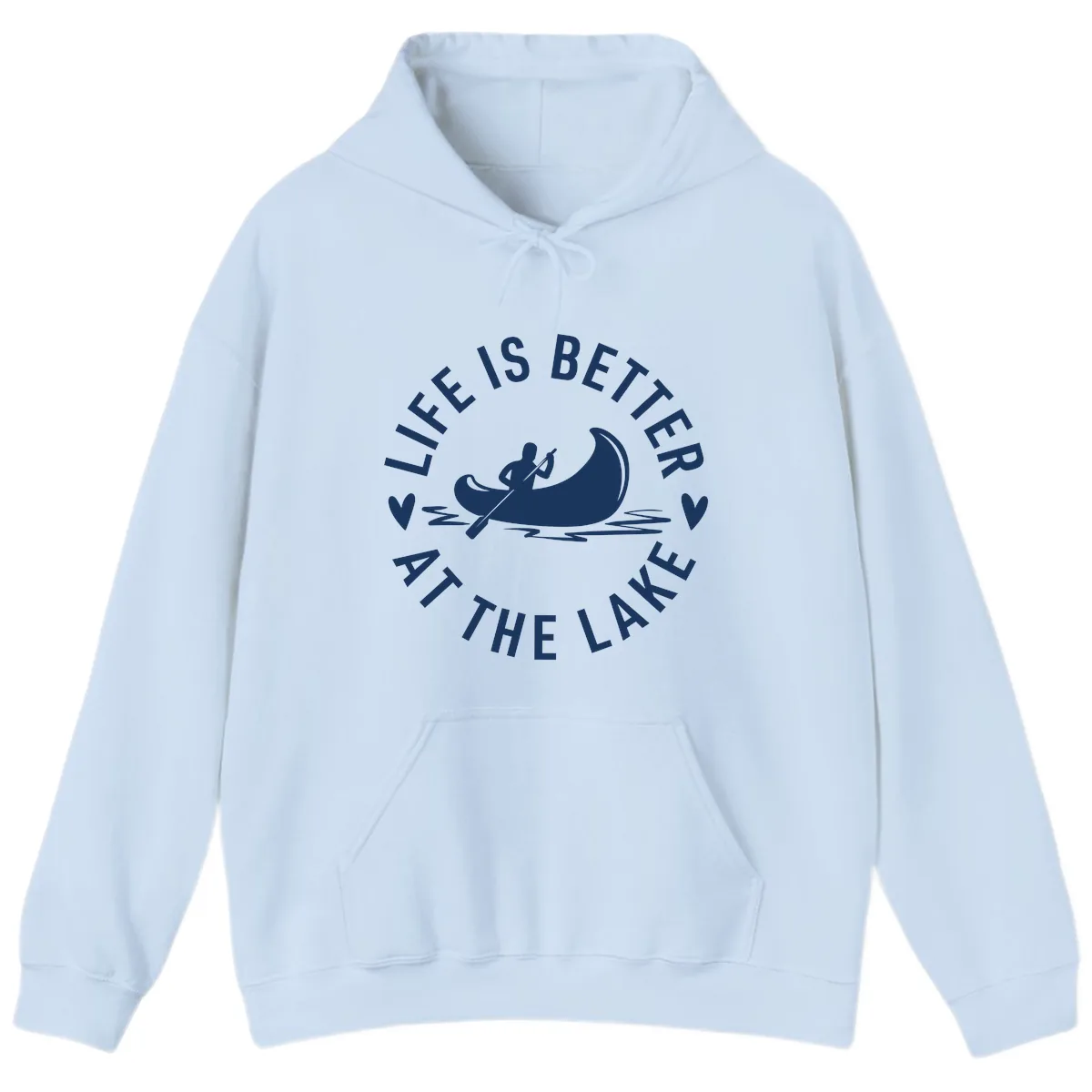 Life Is Better At The Lake Design Hoodie in Light Blue