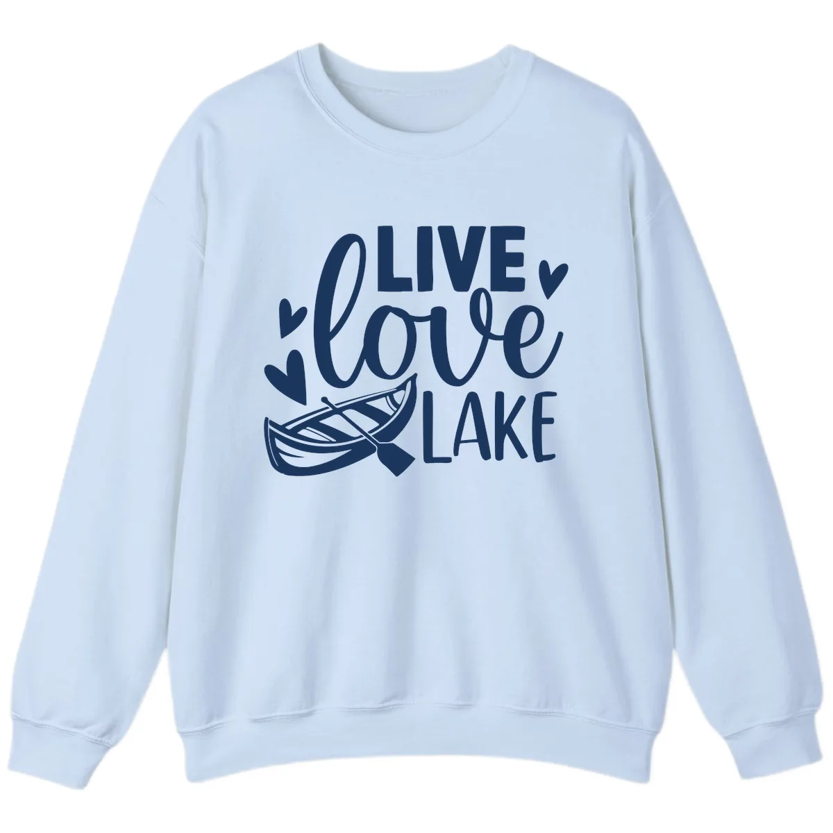 Live Love Lake Boat Design Sweatshirt in Light Blue