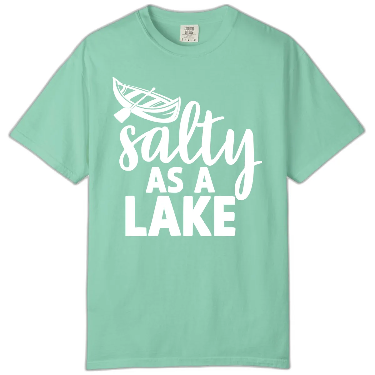 Salty As A Lake Typography Design Comfort Color in Island Reef