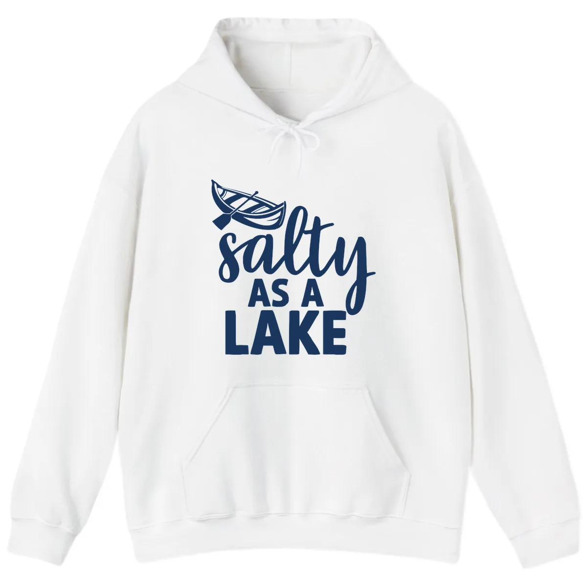Salty As A Lake Typography Design Hoodie in White