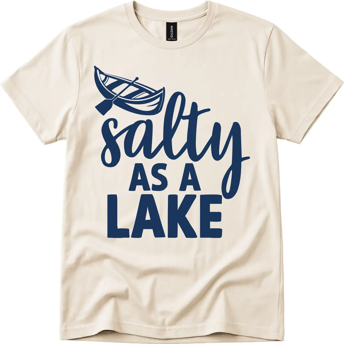 Salty As A Lake Typography Design T-Shirt in Natural