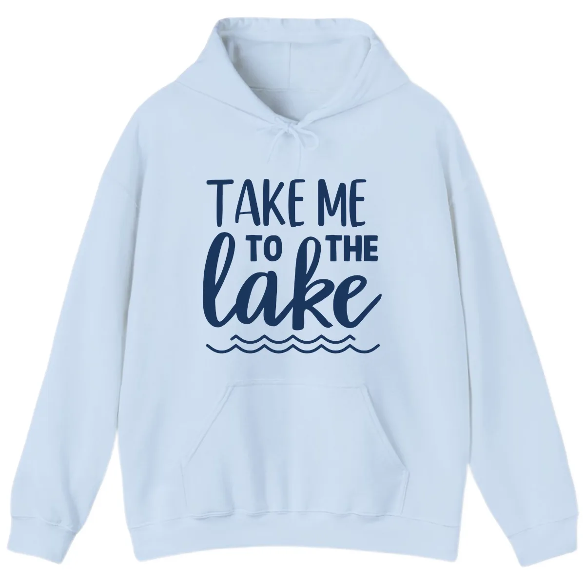 Take Me To The Lake Hoodie in Light Blue