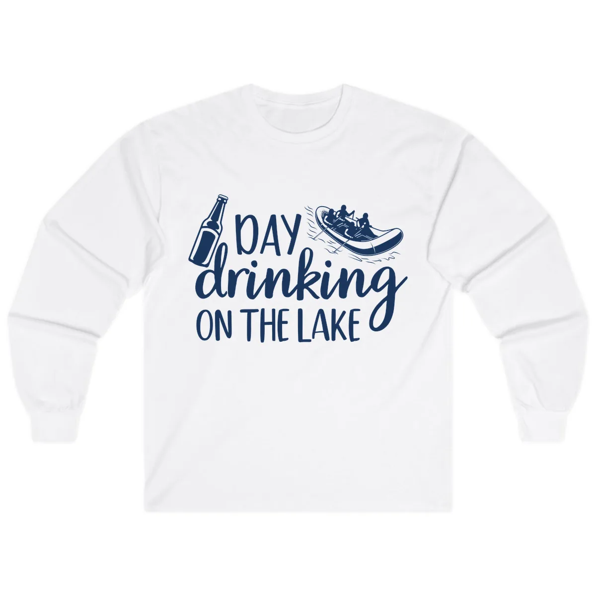 Day Drinking On The Lake Design Long Sleeve in White