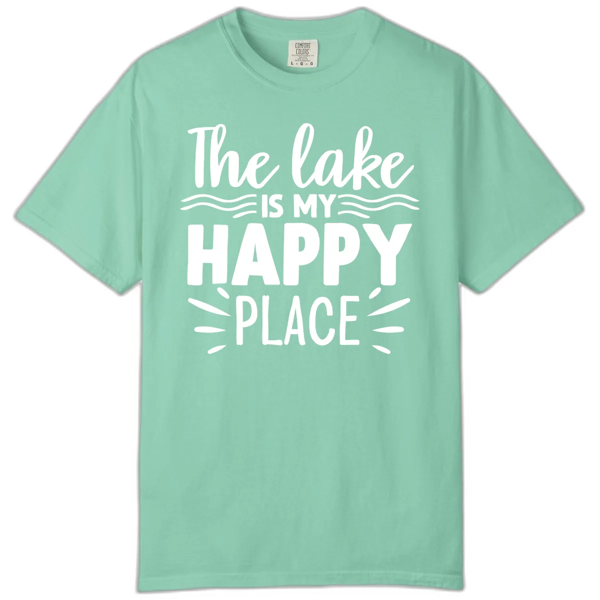 The Lake Is My Happy Place Design Comfort Color in Island Reef