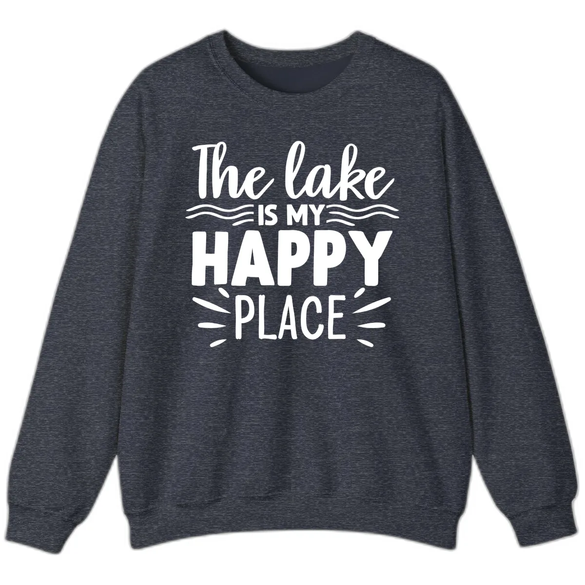 The Lake Is My Happy Place Design Sweatshirt in Heather Sport Dark Navy