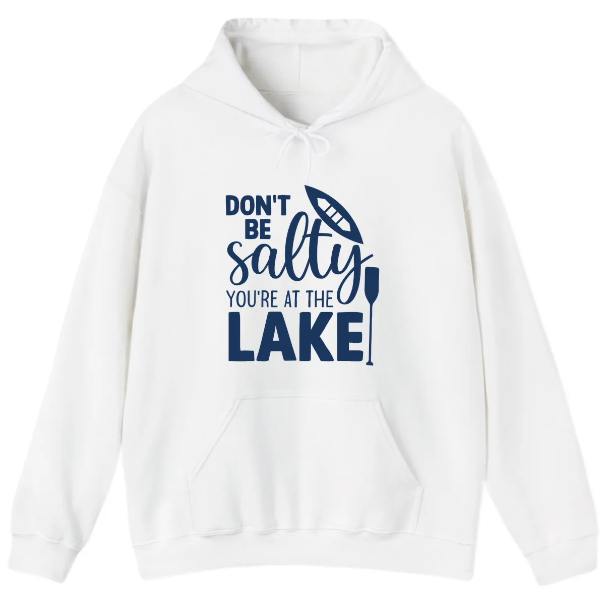 Don't Be Salty You're At The Lake Hoodie in White