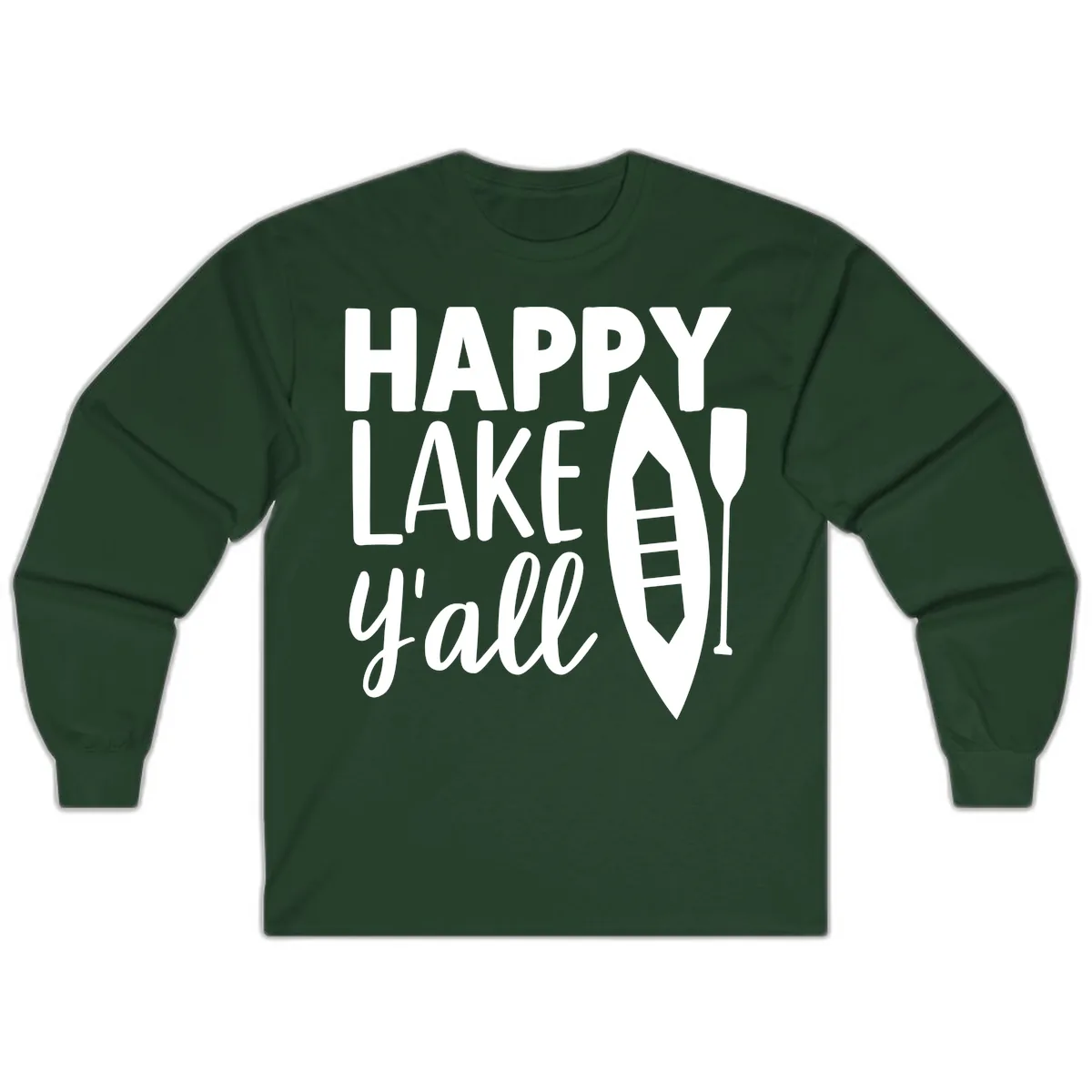 Happy Lake Y'all Boat Design Long Sleeve in Forest Green